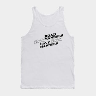 Drive safe Tank Top